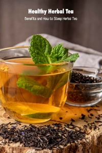 Healthy Herbal Tea