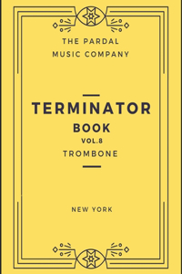 Terminator Book Vol.8 Trombone