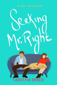 Seeking Mr. Right
