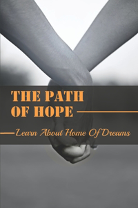 The Path Of Hope