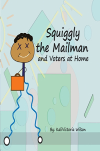 Squiggly the Mailman