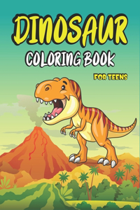 Dinosaur Coloring Book for Teens