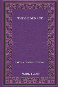 The Gilded Age
