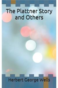 The Plattner Story and Others