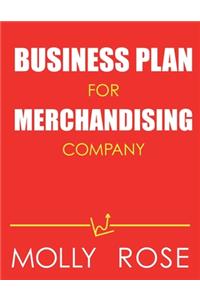 Business Plan For Merchandising Company