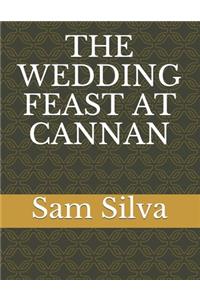 The Wedding Feast at Cannan