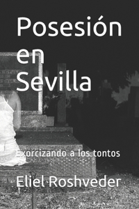 Posesión en Sevilla