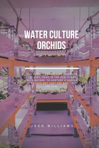 Water Culture Orchids