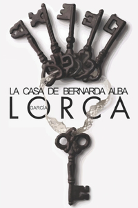 La casa de Bernarda Alba (Edición en español)
