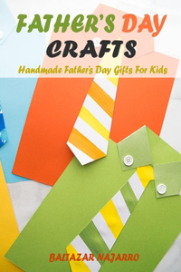Father's Day Crafts