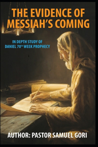 Evidence of Messiah's Coming