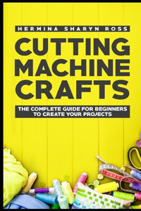 Cutting Machine Crafts