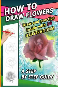 How To Draw Flowers