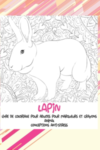 Livre de coloriage pour adultes pour marqueurs et crayons - Conceptions anti-stress - Animal - Lapin