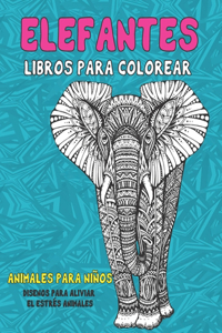 Libros para colorear - Animales para niños - Diseños para aliviar el estrés Animales - Elefantes