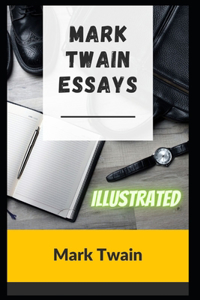 Mark Twain Essays illustrated
