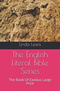 The English Literal Bible Series