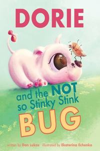 DORIE and the Not so Stinky Stink Bug