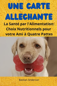 Une Carte Alléchante