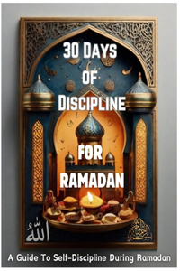 30 Days Of Discipline