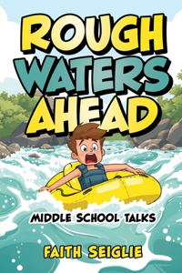 Rough Waters Ahead