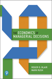 Economics of Managerial Decisions