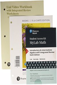 Introductory & Intermediate Algebra, Loose-Leaf Version with Integrated Review and Worksheets Plus Mylab Math -- Access Card Package