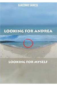 Looking For Andrea