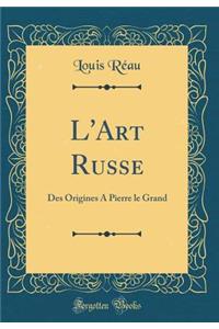 L'Art Russe