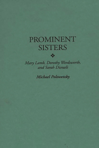 Prominent Sisters