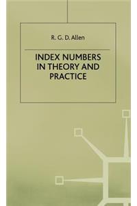 Index Numbers in Theory and Practice
