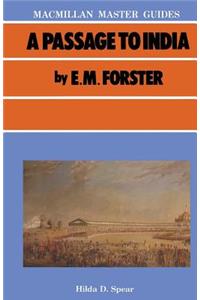 A Passage to India by E. M. Forster