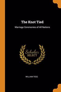 The Knot Tied