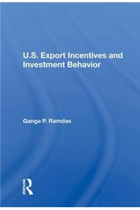 U.S. Export Incentives and Investment Behavior