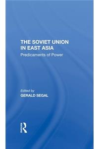 The Soviet Union In East Asia
