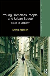 Young Homeless People and Urban Space