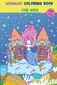 Mermaid coloring book for kids ages 4-8: Unique coloring pages of cute mermaids and other sea creatures