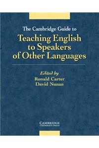 Cambridge Guide to Teaching English to Speakers of Other Languages