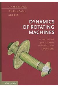 Dynamics of Rotating Machines