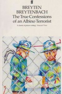 True Confessions Of An Albino Terrorist