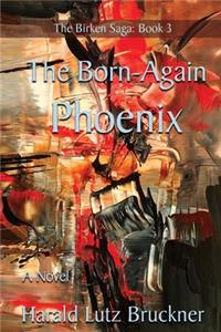 Born-Again Phoenix