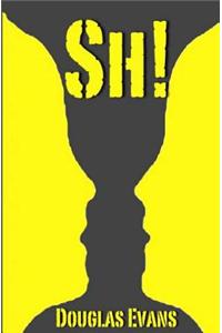 Sh!