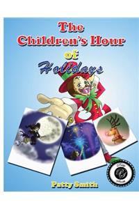 The Children's Hour of Holidays