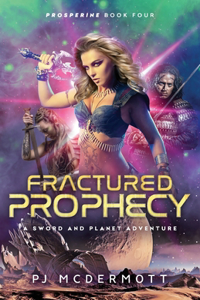 Fractured Prophecy
