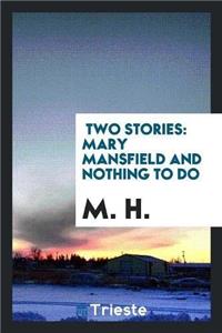 Two Stories