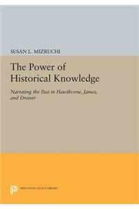 Power of Historical Knowledge