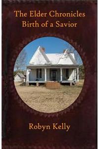 Elder Chronicles Birth of a Savior
