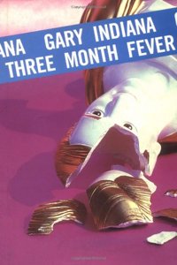 Three Month Fever