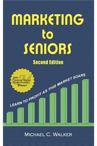 Marketing to Seniors