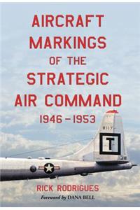 Aircraft Markings of the Strategic Air Command, 1946-1953